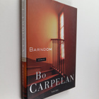 Bo Carpelan : Barndom : roman - pikkukuva 1