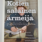 Seija Aunila : Kotien salainen armeija : naiset tiukassa ... - pikkukuva 1