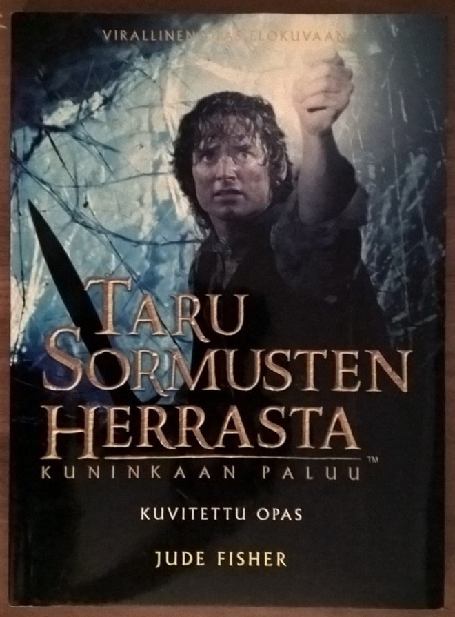 Jude Fisher: Kuninkaan paluu - Kuvitettu opas