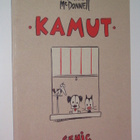 Patrick McDonnell: Kamut 1 (1.p. 1995) - kuin uusi - pikkukuva 1