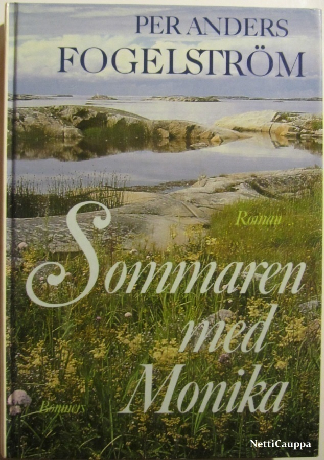 Per Anders Fogelström • Sommaren med Monika