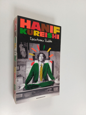 Hanif Kureishi : Förorternas Buddha
