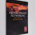 Virtual Private Networking : New Issues for Network Security - pikkukuva 1