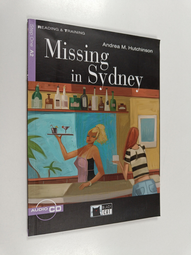 Andrea M. Hutchinson ym. : Missing in Sydney