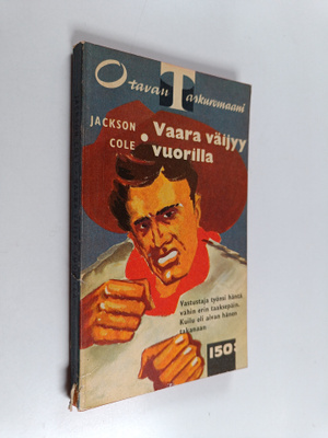 Jackson Cole : Vaara väijyy vuorilla