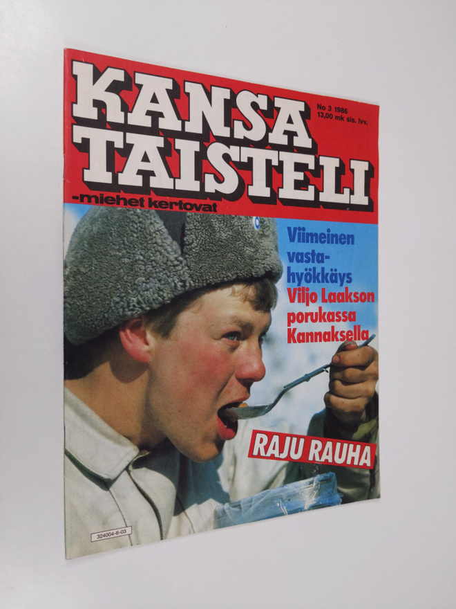 Kansa taisteli - Miehet kertovat  3/1986 : kuvauksia soti...