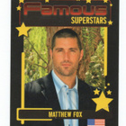 Keräilykuva SUPERSTARS n:o 084 MATTHEW FOX - pikkukuva 1