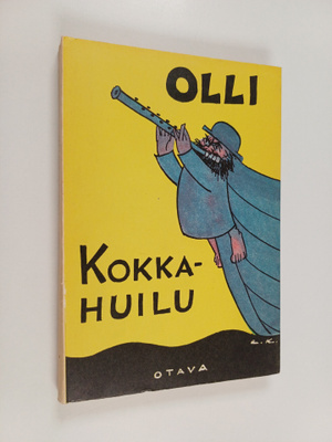 Olli : Kokkahuilu