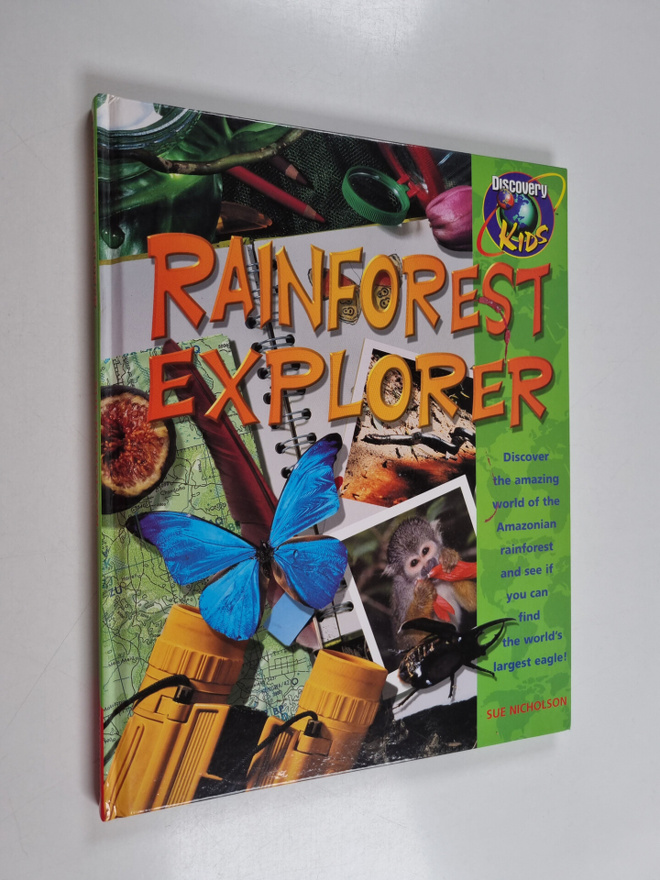 Sue Nicholson : Rainforest Explorer