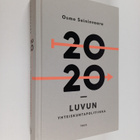 Osmo Soininvaara : 2020-luvun yhteiskuntapolitiikka - pikkukuva 1