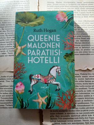 Ruth Hogan - Queenie Malonen Paratiisihotelli (pokkari)