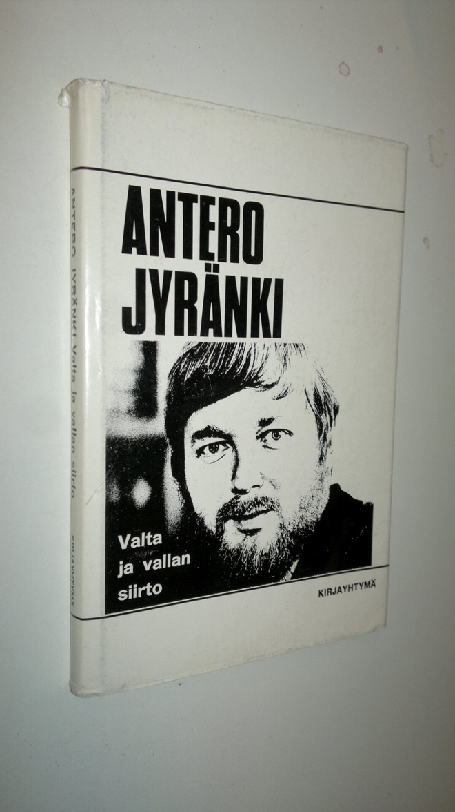 Antero Jyränki : Valta ja vallan siirto