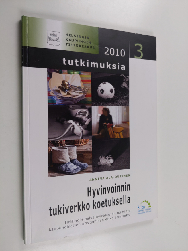 Annina Ala-Outinen : Hyvinvoinnin tukiverkko koetuksella ...
