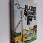 Anja Tikkanen : Ruukinrannan torpparit - pikkukuva 1