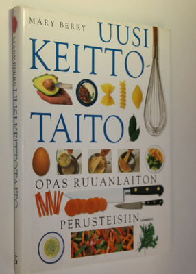 Mary Berry : Uusi keittotaito