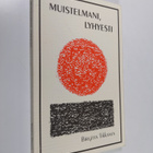 Birgitta Tikkanen : Muistelmani, lyhyesti - pikkukuva 1