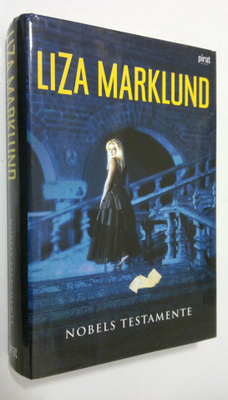 Liza Marklund : Nobels testamente