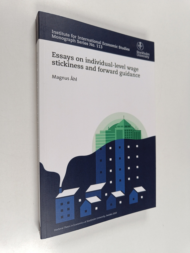 Magnus Åhl : Essays on individual-level wage stickiness a...