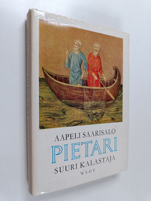 Aapeli Saarisalo : Pietari, suuri kalastaja