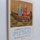 Aapeli Saarisalo : Pietari, suuri kalastaja - pikkukuva 1