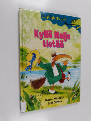 Karen Wallace : Kyllä Maiju tietää