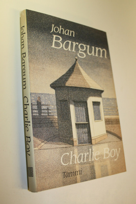 Johan Bargum : Charlie boy : novelleja