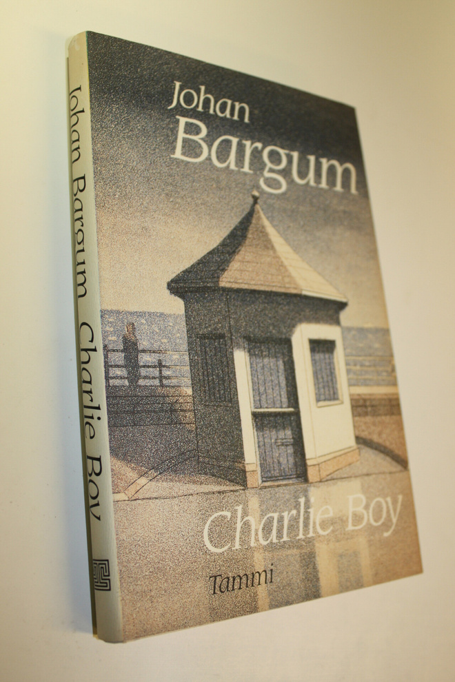 Johan Bargum : Charlie boy : novelleja