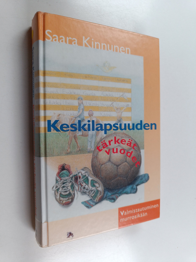 Saara Kinnunen : Keskilapsuuden tärkeät vuodet