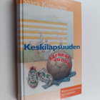 Saara Kinnunen : Keskilapsuuden tärkeät vuodet - pikkukuva 1
