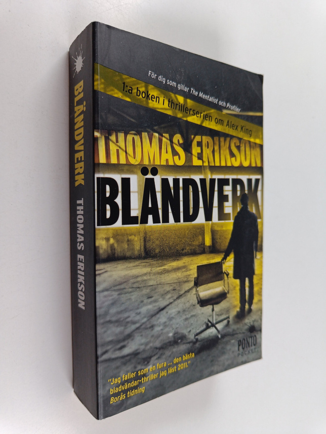 Thomas Erikson : Bländverk