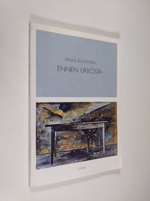 Pekka Suhonen : Ennen ukkosta