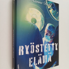 Hanne Dahl : Ryöstetty elämä - pikkukuva 1