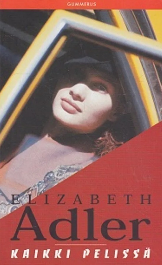 Elizabeth Adler: Kaikki pelissä