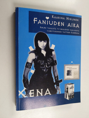 Kaarina Nikunen : Faniuden aika : kolme tapausta televisi...