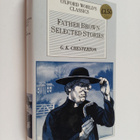 Gilbert Keith Chesterton : Father Brown - Selected Stories - pikkukuva 1
