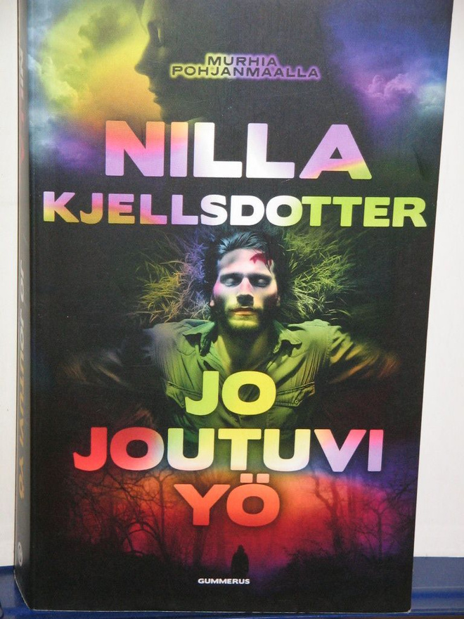 Nilla Kjellsdotter : JO JOUTUVI YÖ