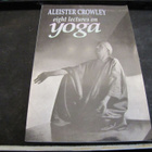 Crowley, Aleister - Eight lectures on Yoga - pikkukuva 1