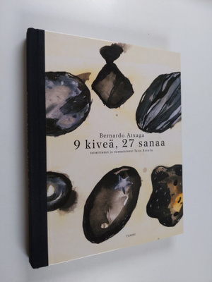 Bernardo Atxaga : 9 kiveä, 27 sanaa