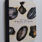 Bernardo Atxaga : 9 kiveä, 27 sanaa - pikkukuva 1