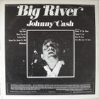 JOHNNY CASH :: BIG RIVER :: VINYYLI LP ORIGINAL USA 1972 - pikkukuva 2