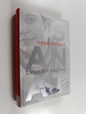 Yrsa Stenius : Sanojen valtias