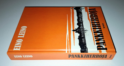 Eino Leino : Pankkiherroja (sid.)