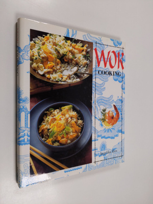 Angelika Ilies : Wok Cooking