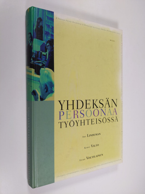 Ari Lindeman : Yhdeksän persoonaa työyhteisössä