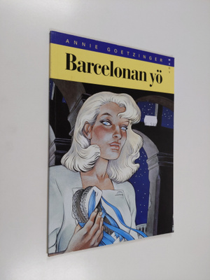 Annie Goetzinger : Barcelonan yö