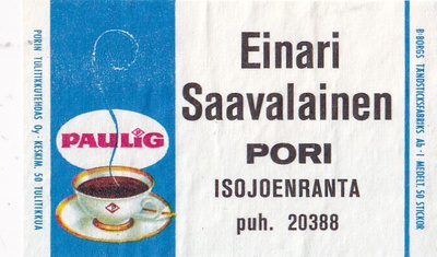 Pori, Einari Saavalainen, Isojoenranta, Paulig b522