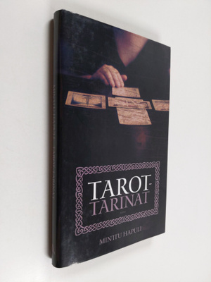 Minttu Hapuli : Tarot-tarinat