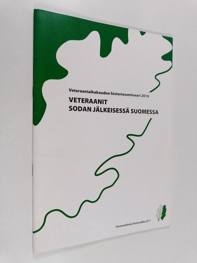 Veteraanit sodan jälkeisessä Suomessa : veteraaniaikakaud...