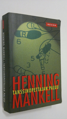 Henning Mankell : Tanssinopettajan paluu