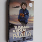 Peter Franzen : Tumman veden päällä - pikkukuva 1